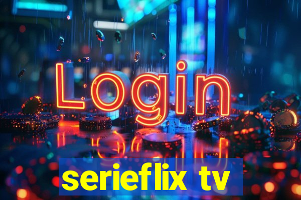 serieflix tv